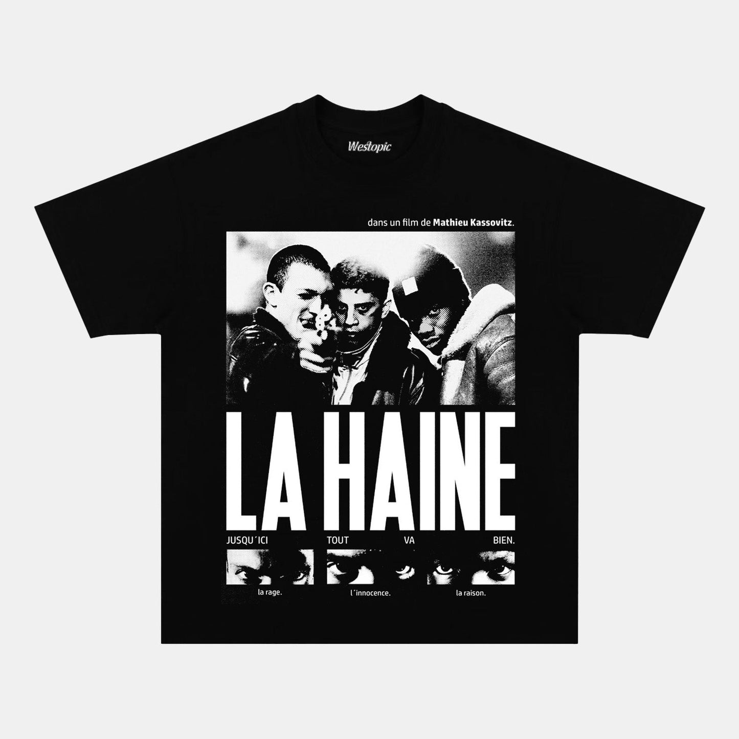 LA HAINE  TEE